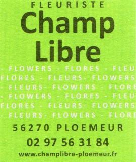 Nouveau  Ploemeur... CHAMP LIBRE   Fleuriste